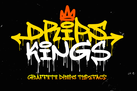 Drips Kings Font for Bold Branding