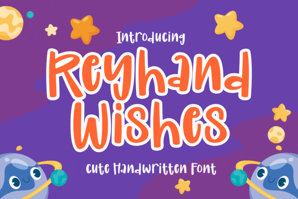 Reyhand Wishes Font for Creative Makers