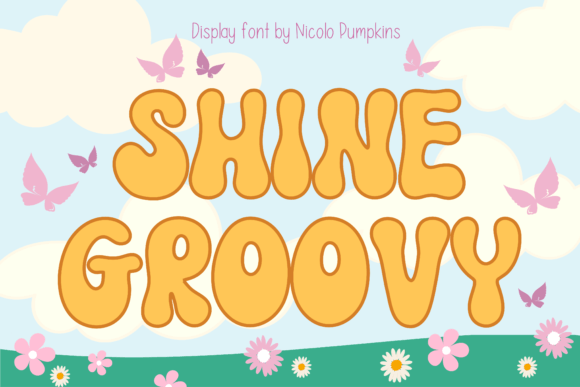 Shine Groovy Font for Bold Campaigns